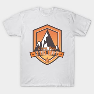 Live For Adventure T-Shirt